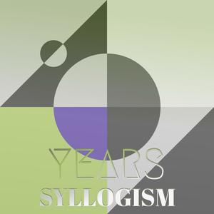 Years Syllogism