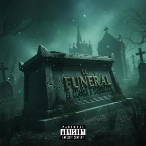 El Funeral (feat. DuduBlack|Explicit)