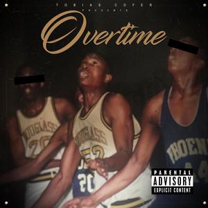 OVERTIME (Explicit)