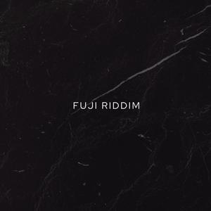 Fuji Riddim