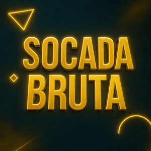 SOCADA BRUTA (Explicit)