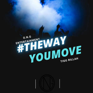 #TheWaySheMove (Explicit)