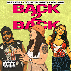 Back 2 Back (Explicit)