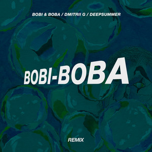 Bobi-Boba (Remix)