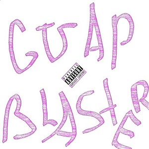 Blaster (Explicit)