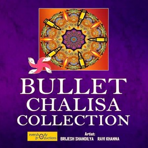 Bullet Chalisa Collection