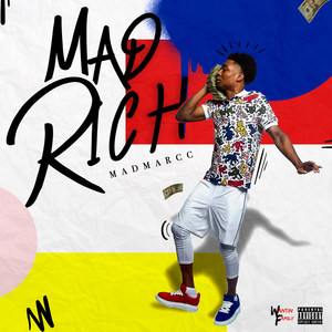 Mad Rich (Explicit)