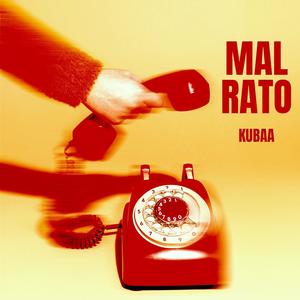 Mal Rato (Explicit)