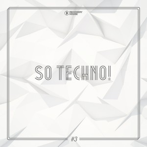 So Techno! #3