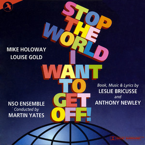 Stop the World I Want to Get Off! (All Star Studio Cast)