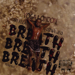 Breath (Explicit)