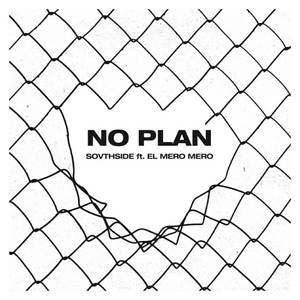 No Plan (Explicit)
