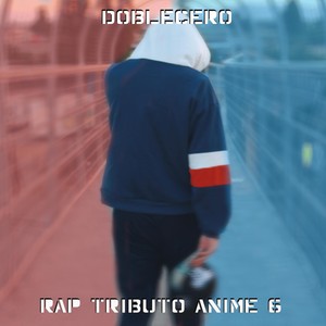 Rap Tributo Anime, Vol. 6