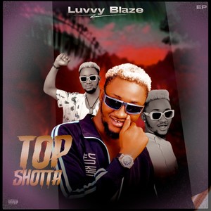 TOP SHOTTA (Explicit)