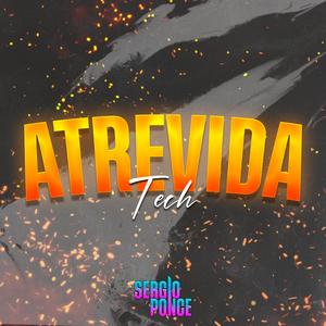 Atrevida (Techengue)