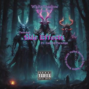 Side Effects (feat. Zade In Paradise) (Explicit)