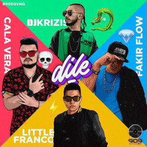 Dile (Explicit)