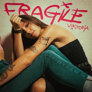 Fragile