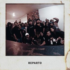 REPARTO (feat. Mogo, Barras, CRAZY VITO, Oleas, C.Q. Shakaim, Nota, Ivanlyu, Robertime, Jimbo Rap, Melking, Cholo, Kmada, Gonter, 8.5 Familia & A2h+) (Explicit)