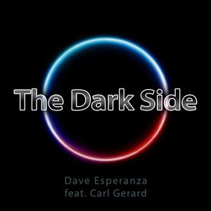 The Dark Side (feat. Carl Gerard)