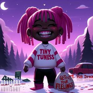 Get Out Your Feelings (feat. Ygb Drex) [Explicit]