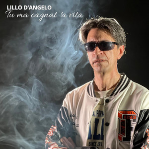 Tu ma cagnat 'a vita