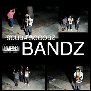 Bandz (Explicit)