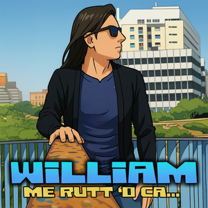 William - Me rutt 'o ca... (Explicit)
