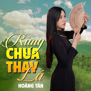 Rừng Chưa Thay Lá