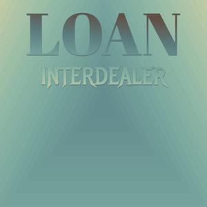 Loan Interdealer