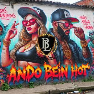 Ando Bien Hot (Explicit)