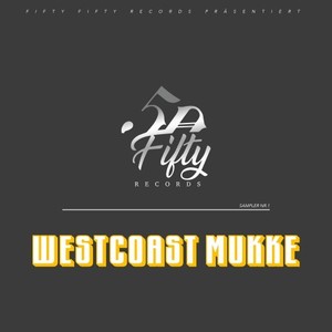 Westcoast Mucke (Explicit)