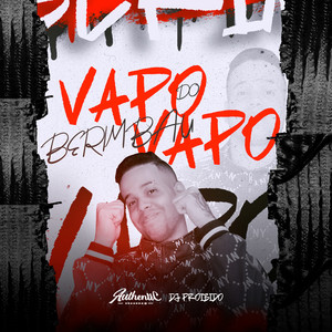 DJ PROIBIDO - Berimbau do Vapo Vapo (Explicit)