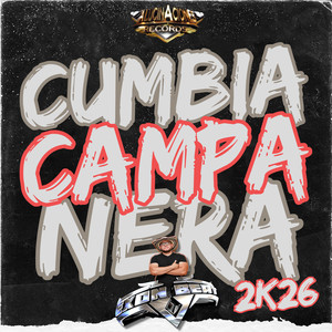 Cumbia Campanera 2k26