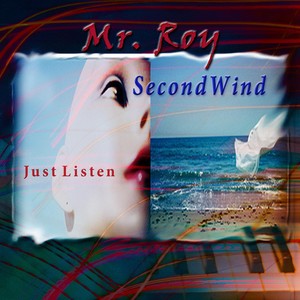 Second Wind / Just Listen