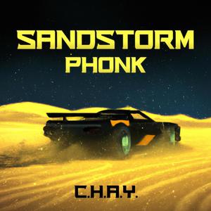 SANDSTORM ( PHONK)