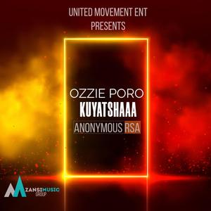 Kuyatsha (feat. Anonymous RSA)