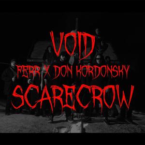 SCARECROW (feat. FERR & Don Kordonsky) [Explicit]