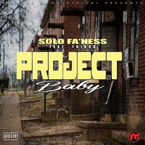 Project Baby (feat. TRIGGA) [Explicit]