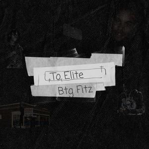 To Elite (Explicit)