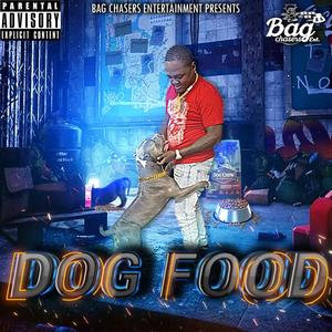 Dog Food (Explicit)