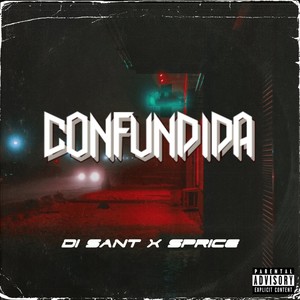 Confundída (Explicit)