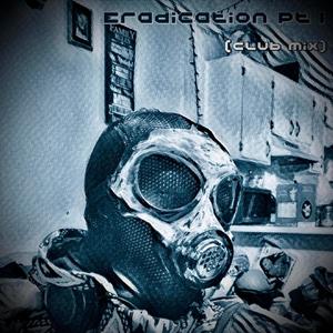 Eradication Pt. 1 (Club Mix) (feat. Dirrty B & Twista) [Explicit]