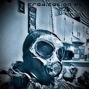 Eradication Pt. 1 (feat. Dirrty B & Twista) (Club Mix|Explicit)