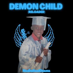 Demon Child (Deluxe Version) [Explicit]