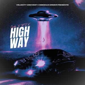 HIGHWAY (Explicit)