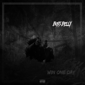 Win One Day (Explicit)