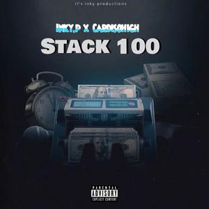 Stack 100 (feat. Cardisohigh) [Explicit]