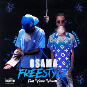 OSAMA FREESTYLE (Explicit)