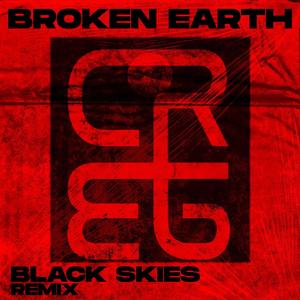 Black Skies (Creggles Remix) [Explicit]